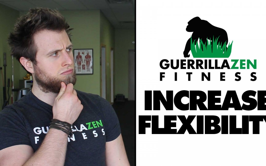 How To Incorporate Flexibility Into Your Training