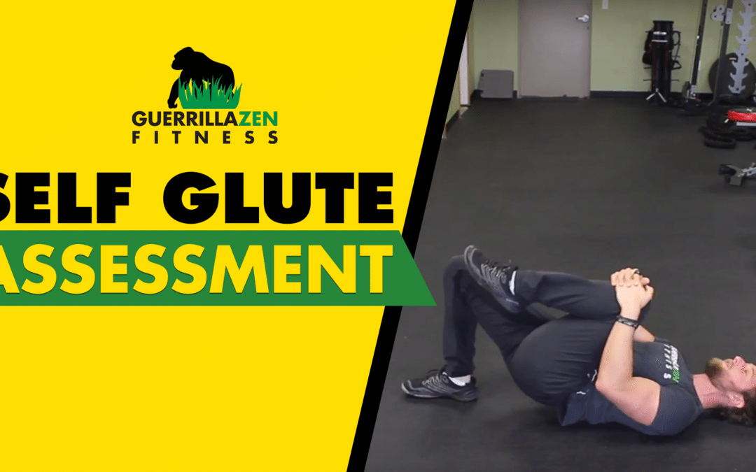 How to Assess Your Glute Strength & Activation