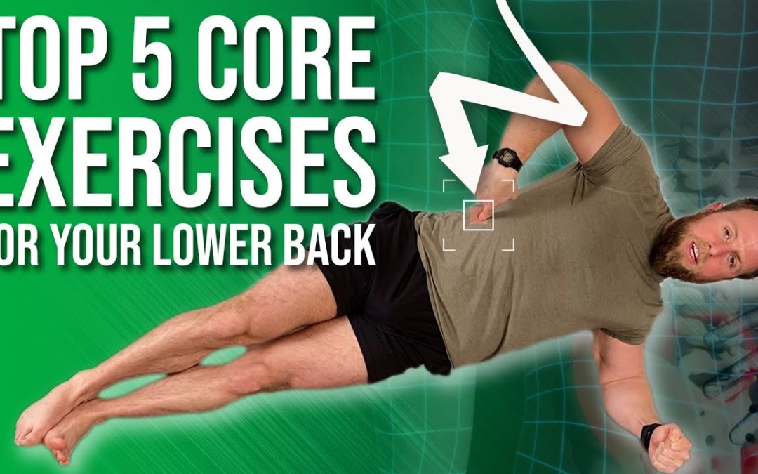 Core Exercises for Lower Back | 5 BEST Ones You Can Do at Home