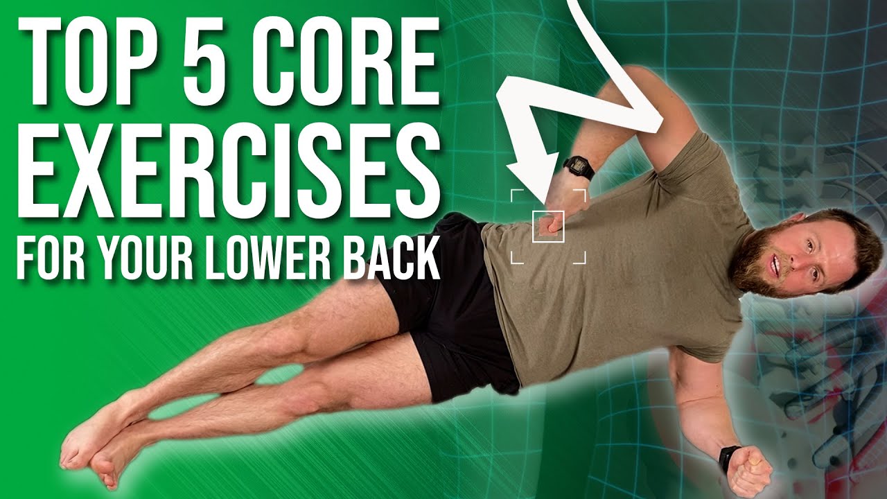 Core Exercises for Lower Back | 5 BEST Ones You Can Do at Home