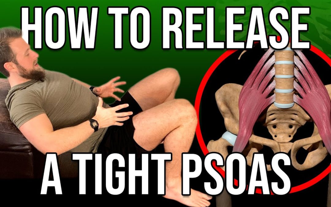 How To Release a Tight Psoas Muscle | 3 MOST Effective Methods